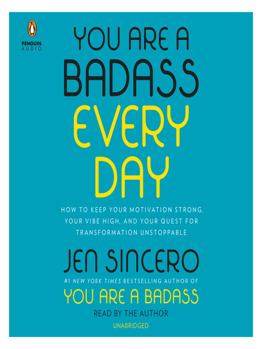 Title details for You Are a Badass Every Day by Jen Sincero - Wait list